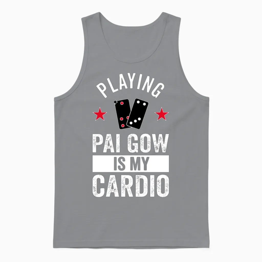 Playing Pai Gow Is My Cardio Unisex Tank Top in Sport Grey