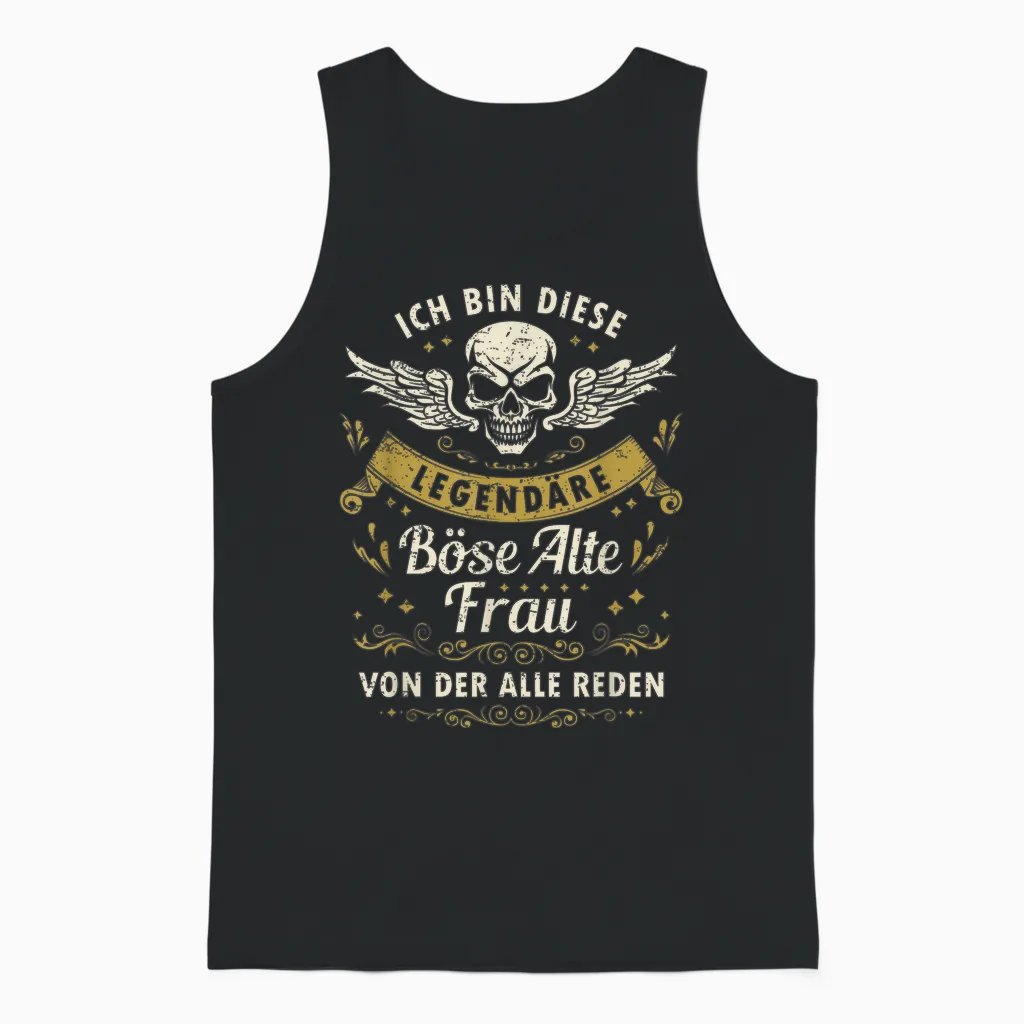 I Am This Legendary Evil Old Woman T-Shirt, Black Unisex Tank Top in Black