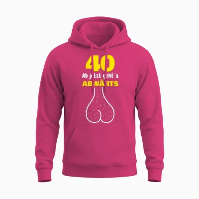 40th Birthday from Now Goes Downward Funny Men's Outfit Unisex Hoodie - Heliconia