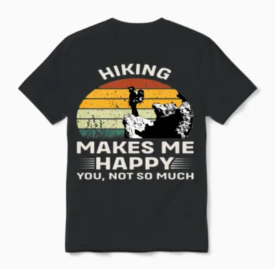 Hiking Make Me Happy Unisex T-Shirt - Black