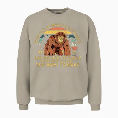 Jane Goodall Institute What You Do Makes A Unisex Sweatshirt - Sand