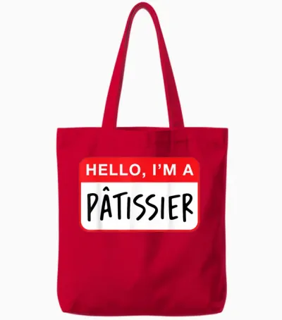 Bonjour, Je Suis Un Patissier - Drôle Tote Bags - Red