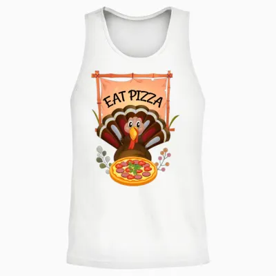 Funny Thanksgiving Eat Pizza Funny Turkey Unisex Tank Top - White