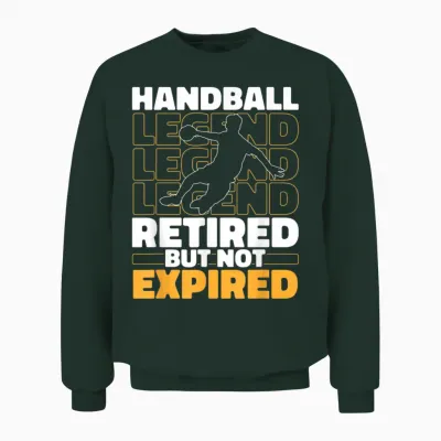 Handball Im Ruhestand Spieler Sport Verein - Handballer Unisex Sweatshirt - Forest