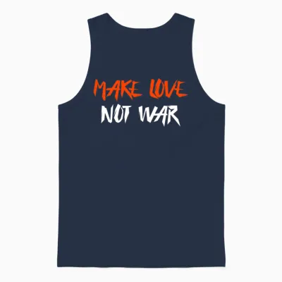 Make Love Not War Unisex Tank Top - Navy