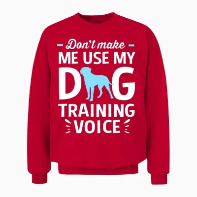 Funny Dog Trainer Dog Training Voice Unisex Sweatshirt - Red
