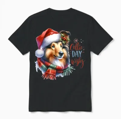 Collie Day Wishes Unisex T-Shirt - Black