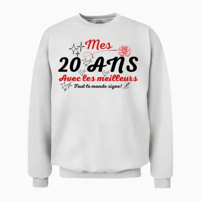 A Signer 20 Ans Anniversaire Gift Anniv 20 Years Signature Unisex Sweatshirt - White