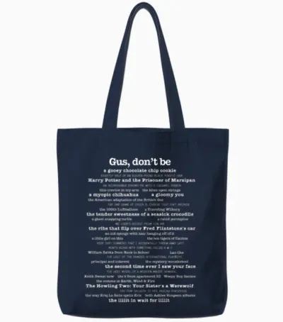 Psych - Gus Dont Be Quotes Tote Bags - Navy