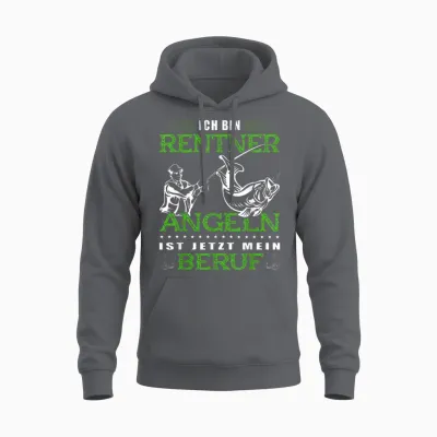 "ich Bin Rentner Angeln Ist Jetzt Mein Beruf" Lustige Angler Unisex Hoodie - Charcoal