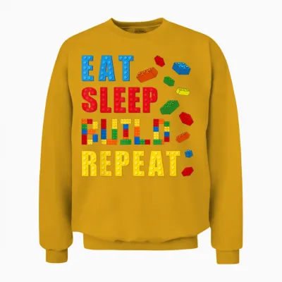Eat Sleep Build Repeat Building Bricks Blocks Builder Boys Unisex Sweatshirt - Gold