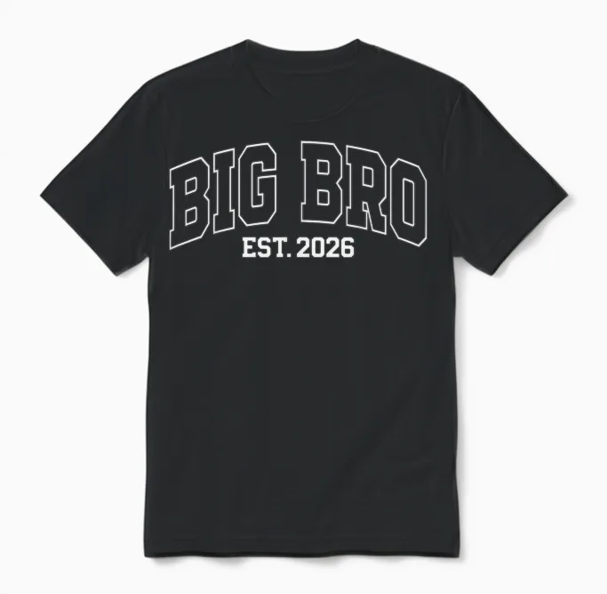 Big Bro Est 2026 New Big Brother Announcement Unisex T-Shirt in Black
