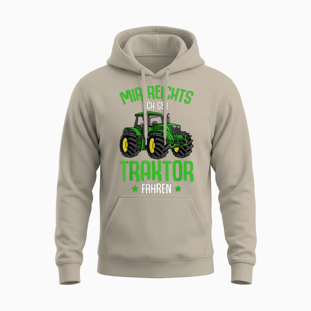 Mir Reichts Ich Geh Traktor Fahren, Children's Boys' T-Shirt, Black, S Unisex Hoodie in Sand