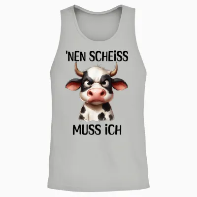 Lustige Kuh Mit Frechem Spruch 'nen Scheiss Muss Ich Unisex Tank Top - Ash