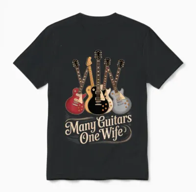 Many Guitars One Wife Guitarist Quote Music Lover Unisex T-Shirt - Black