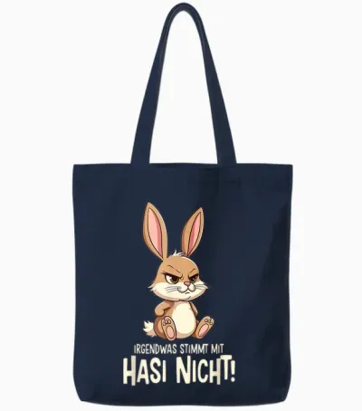 T-Shirt with "irgendwas Stimmt Mit Hasi Nicht Kaninchen Hase Böses Hasi", Black Tote Bags - Navy