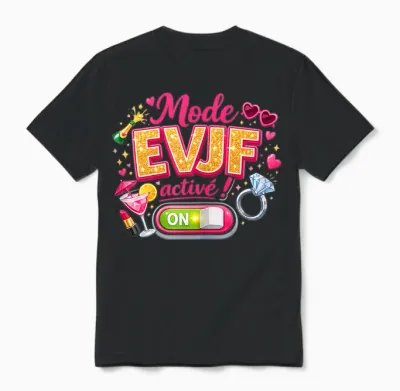 Evjf Women's Future Bride Wedding Original Fashion Evjf Activated Unisex T-Shirt - Black