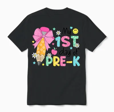 My 1st Day of Pre-K Prek Pre K 2025 Back to School Girls Unisex T-Shirt - Black