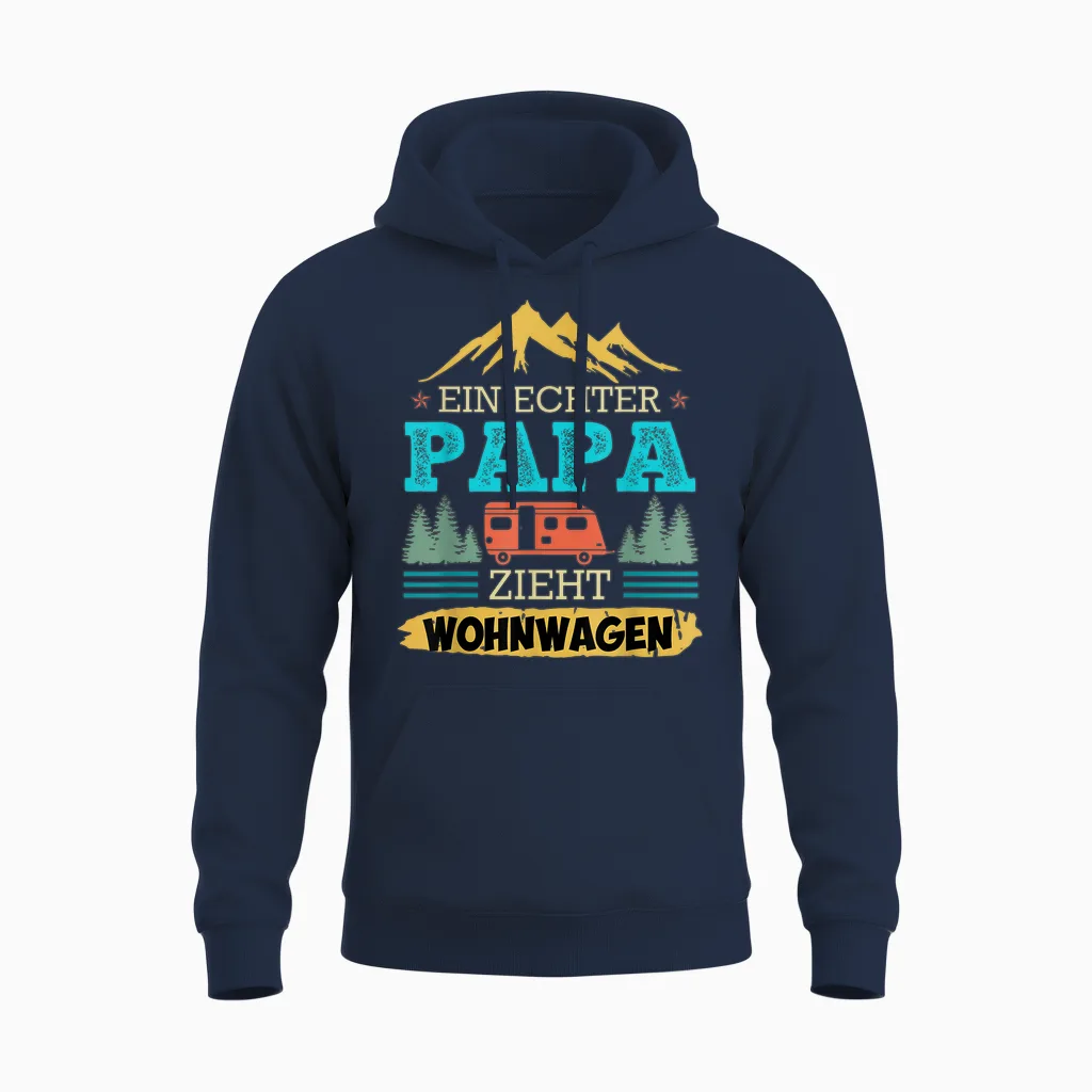 Ein Echter Papa Zieht Wohnwagen Camping Camper Wohnwagen Unisex Hoodie in Navy