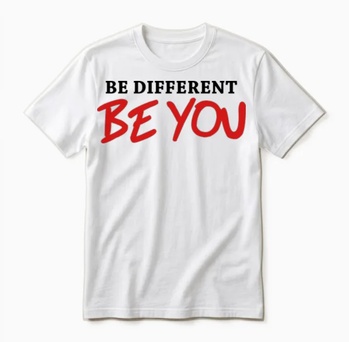 Be Different - Be You Unisex T-Shirt in White