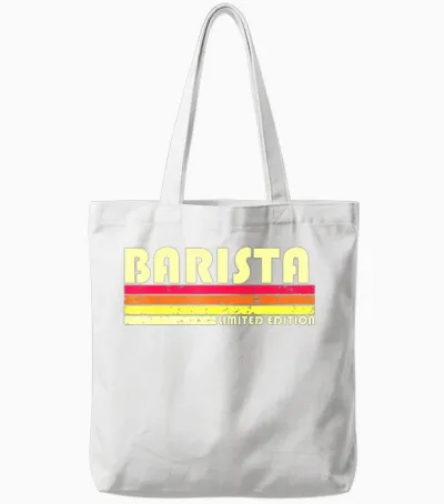 Barista Funny Job Title Profession Birthday Worker Tote Bags - White