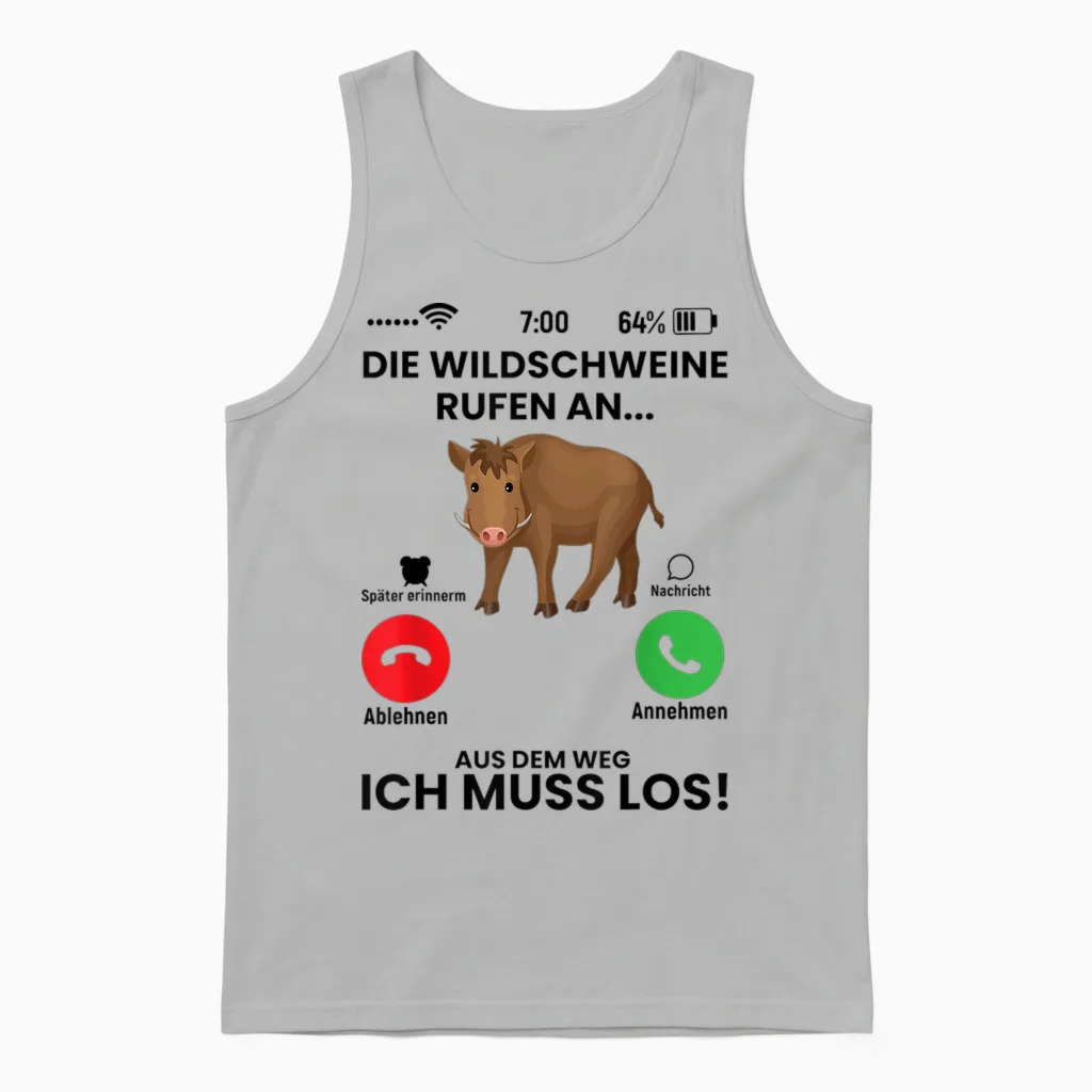 Die Wildschweine Rufen an Spruch Geschenk Für Jäger Lustiger Unisex Tank Top in Ash