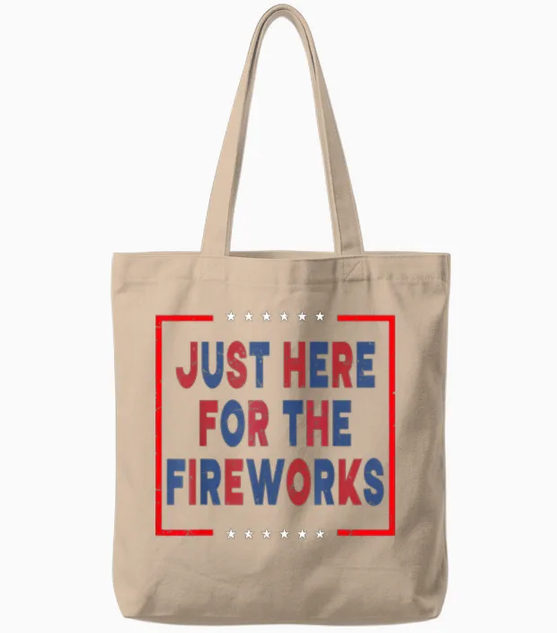 Funny Just Here for the Fireworks Sarcastic Couple Tote Bags in Natural