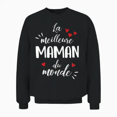 World's Best Mom Super Gift Mother's Day T-Shirt, Black Unisex Sweatshirt - Black