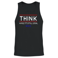 Think While It's Still Legal Unisex Tank Top - Black – 2