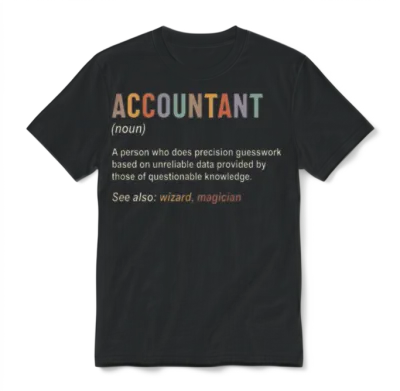 Accountant Definition Accounting Cpa Funny Unisex T-Shirt - Black