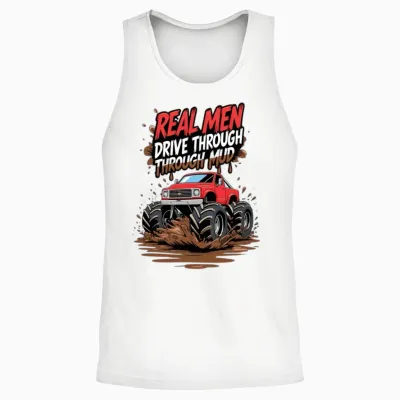 Real Men Drive Through Mud - Offroad Beast Style Unisex Tank Top - White