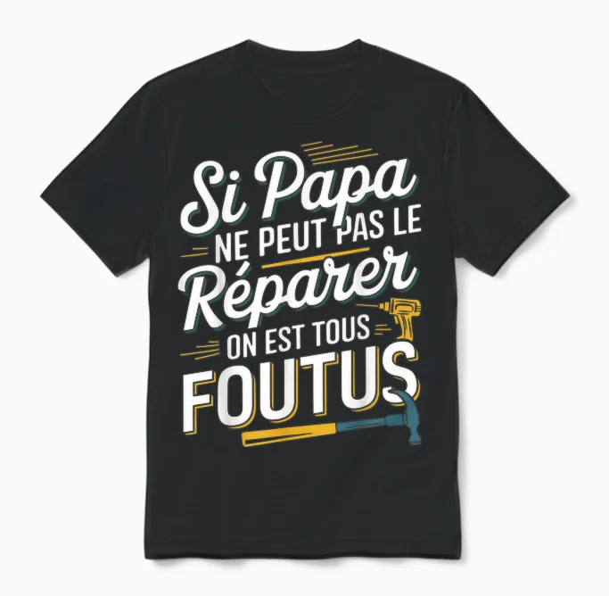 Si Papa Can't Fix It Funny Father's Day Unisex T-Shirt in Black