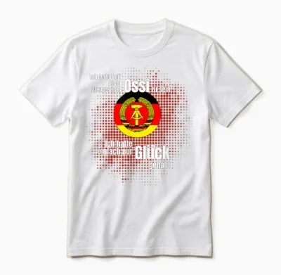 Ossi Ironie Humour East Germany Ddr Proud Happiness T-Shirt, Black Unisex T-Shirt - White