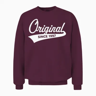 Original Since 1997 (year of Birth, Birthday / W) Unisex Sweatshirt - Maroon