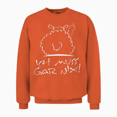 Faules Schaf - Statement Spruch - Ich Muss Gar Nix - Schafe Unisex Sweatshirt - Orange