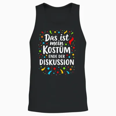 Das Ist Mein Kostüm Ende Der Diskussion Carnival T-Shirt, Black Unisex Tank Top - Black
