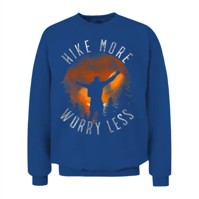 Hiking - Hike More Worry Less Unisex Sweatshirt - Royal