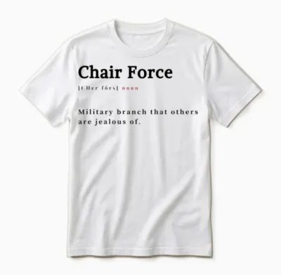 Chair Force Definition Unisex T-Shirt - White