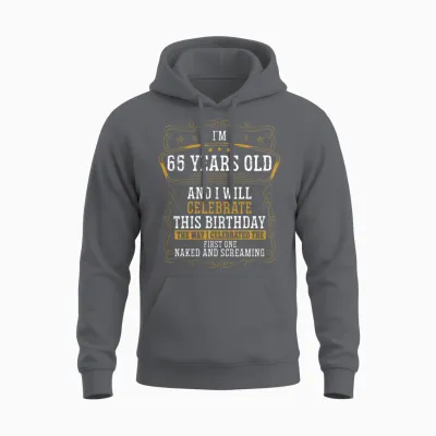 65 Birthday Funny Birthday Idea Humor 65 Years Old Unisex Hoodie - Charcoal