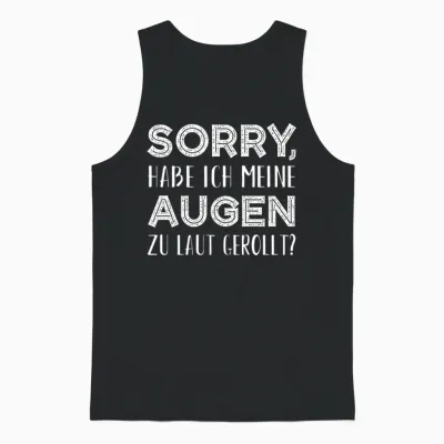 Funny Saying Motive Unisex Tank Top - Black