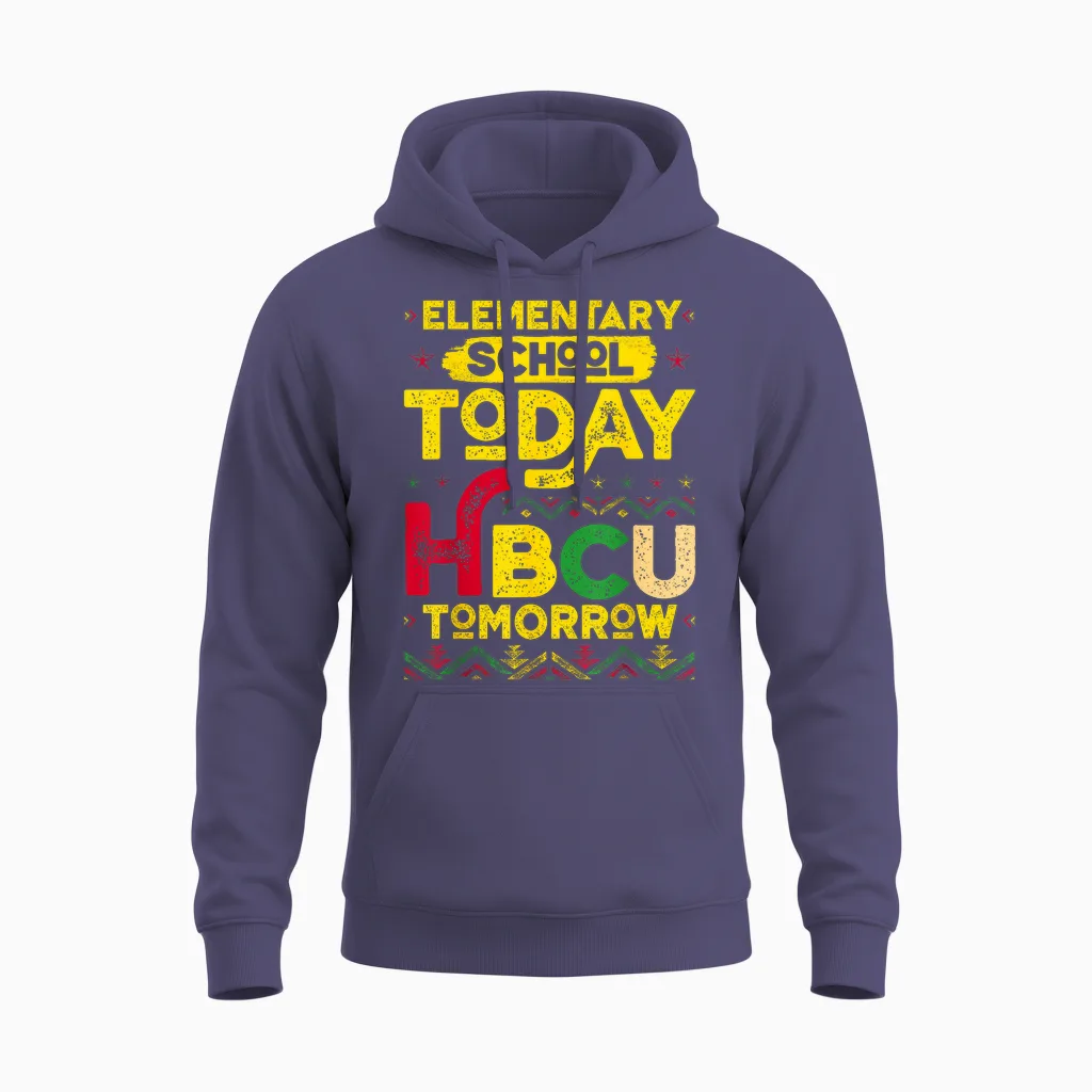 Elementary School Today Future Hbcu Black College Tomorrow Unisex Hoodie in Heather Sport Dark Navy