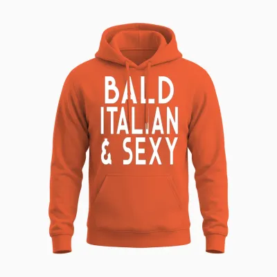 Bald Italian and Sexy Funny Bald Guy Design Urban Unisex Hoodie - Orange