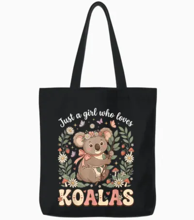 Just a Girl Who Loves Koalas Couronne De Fleurs En Forme D'ours Koala Tote Bags - Black