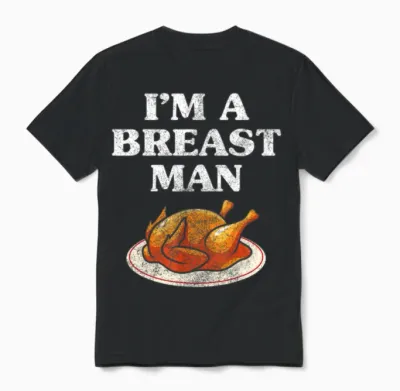 Funny Thanksgiving Shirts for Men Funny Breast Tur Unisex T-Shirt - Black