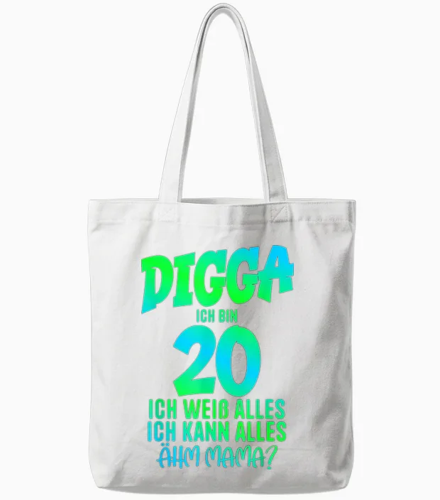 20th Birthday Digga I Am 20 Ich Kann Alles ähm Mama? T-Shirt, Black Tote Bags in White