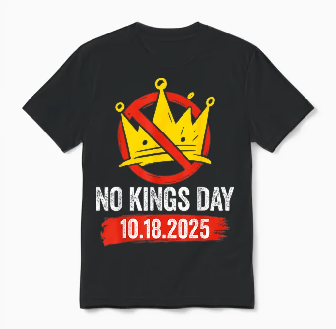 No Kings Day Patriotic No Kings 2025 Unisex T-Shirt in Black