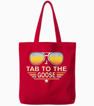 Tab to the Goose Funny Tote Bags - Red