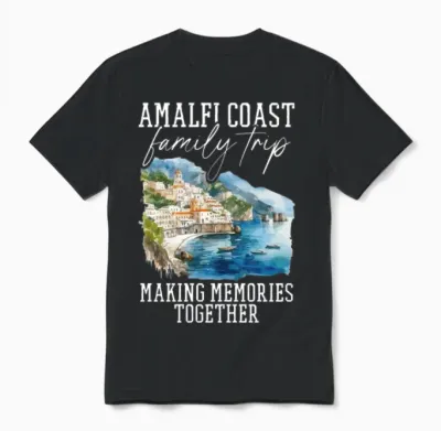 Positano Amalfi Coast Vacation Family Trip Unisex T-Shirt - Black