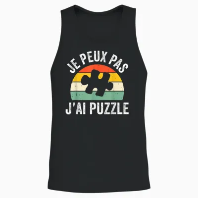Je Peux Pas J'ai Puzzle Pièce Puzzles De Loisir Unisex Tank Top - Black