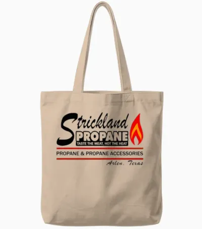 Strickland Propane T Shirt Sweatshirt Hoodie Funny Tote Bags - Natural
